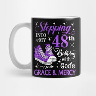 Stepping Into My 48th Birthday With God's Grace & Mercy Bday Mug